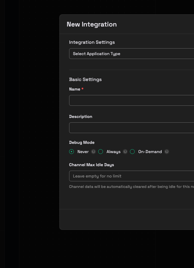 The New Integration form: the application type dropdown under Integration Settings, and Name, Description, Debug Mode and Channel Max Idle Days under Basic Settings