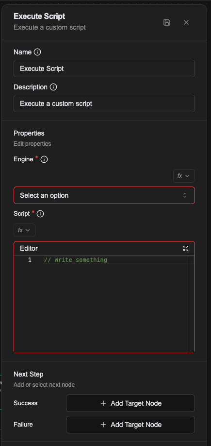 Execute Script のプロパティパネル。Engine と Script の 2 つが必須