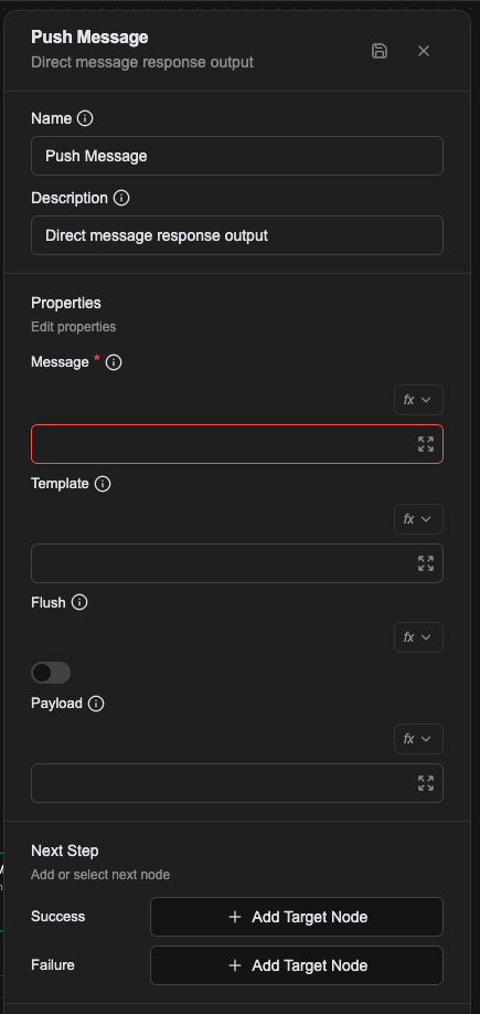 Push Message 的屬性面板：Message 必填，另有 Template、Flush 開關與 Payload