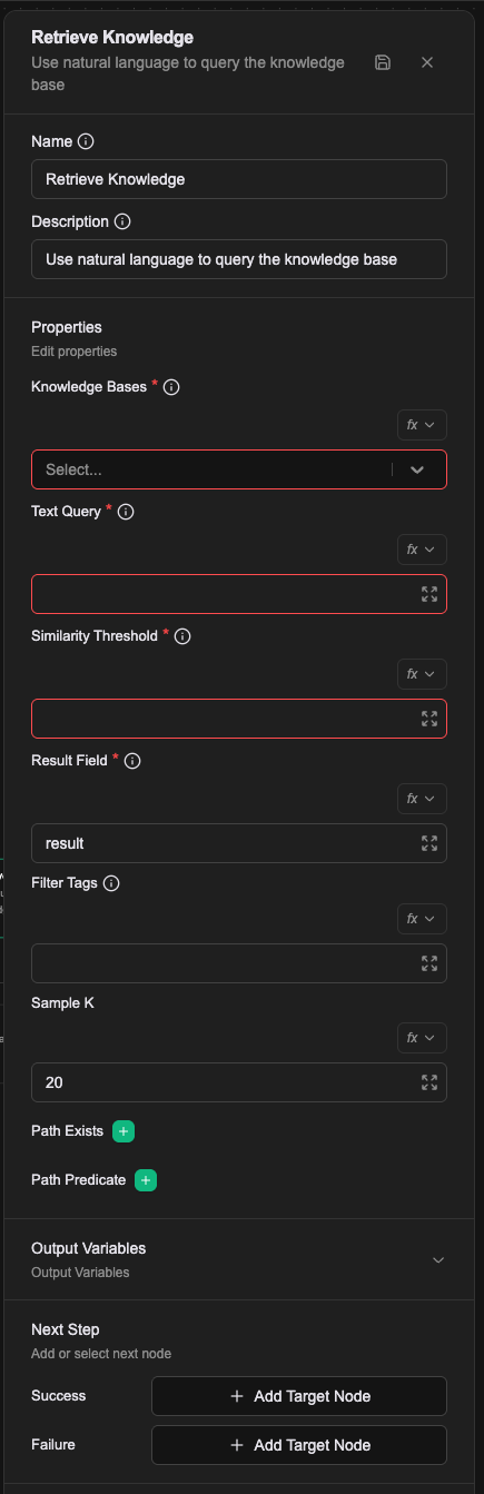 Retrieve Knowledge 的屬性面板：Knowledge Bases、Text Query、Similarity Threshold 等